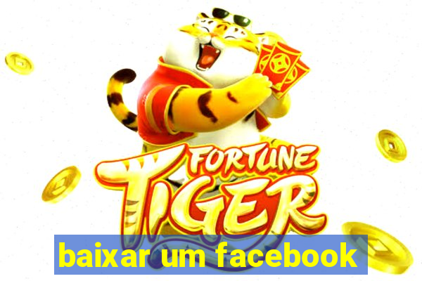 baixar um facebook